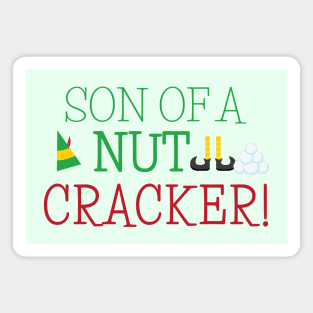 Son of a Nutcracker Christmas Movie Quote Magnet